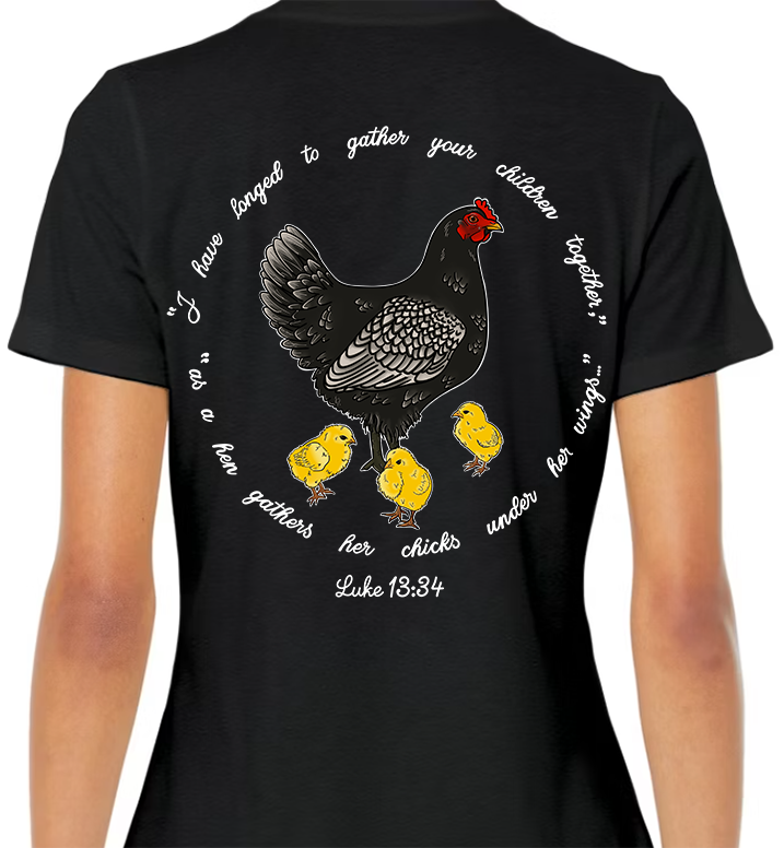 Luke 13:34 Women's Back Graphic