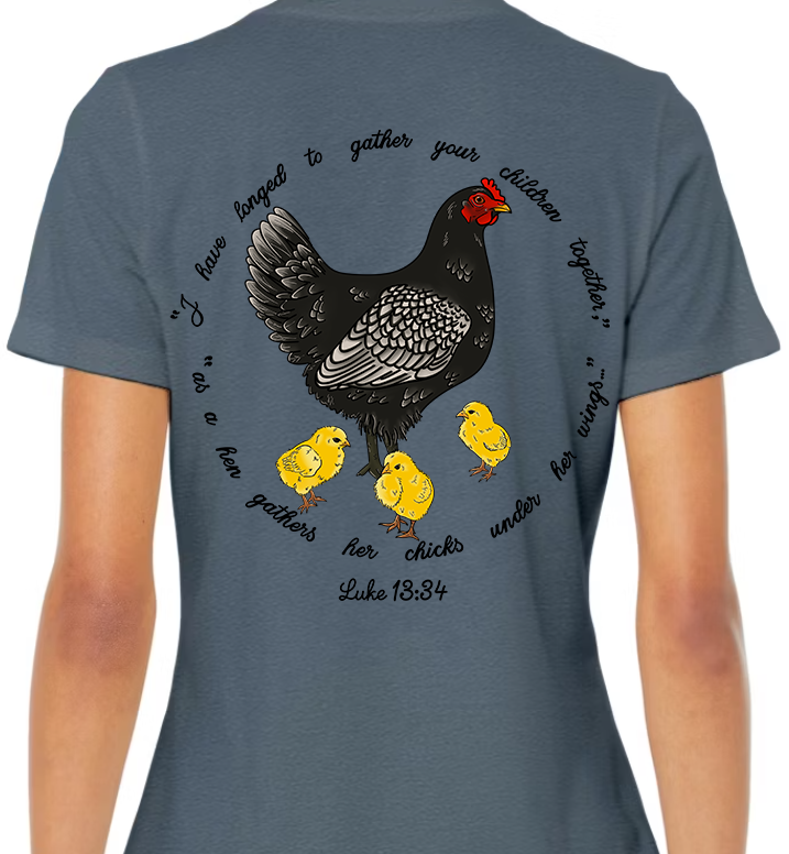 Luke 13:34 Women's Back Graphic