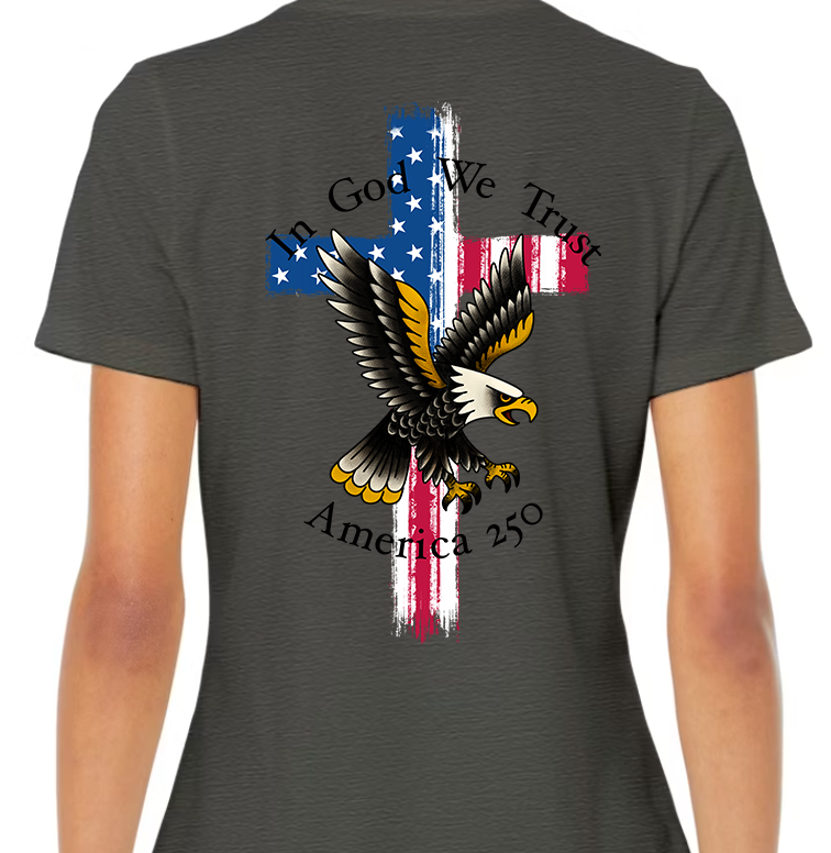 In God We Trust America 250 Women's Back Graphic