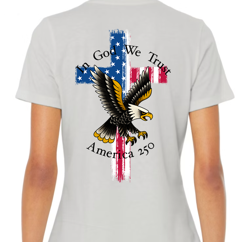In God We Trust America 250 Women's Back Graphic
