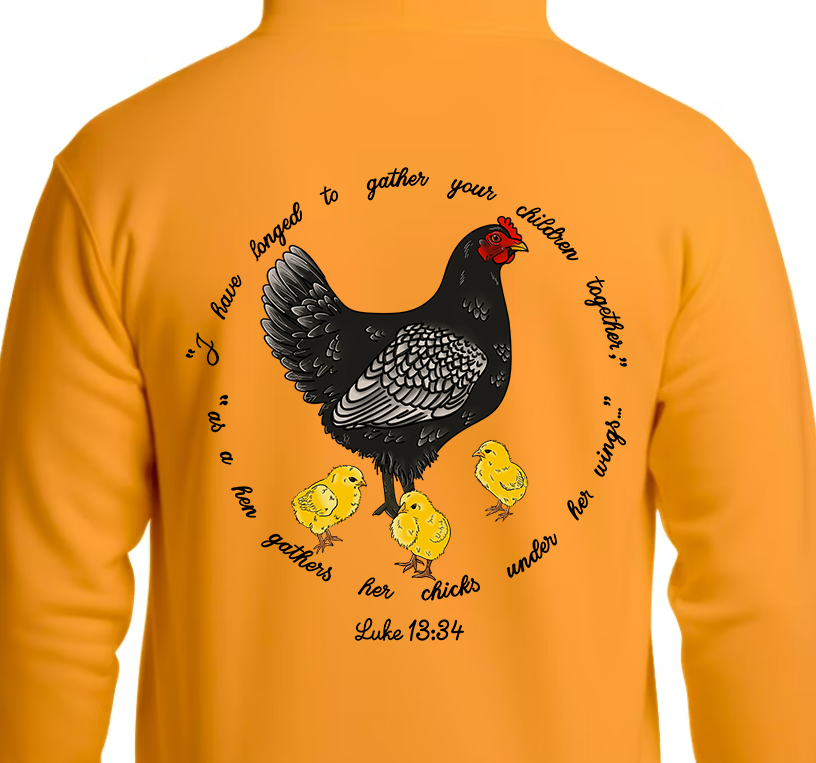 Luke 13:34 Hoodie Back Graphics