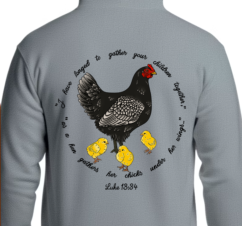 Luke 13:34 Hoodie Back Graphics