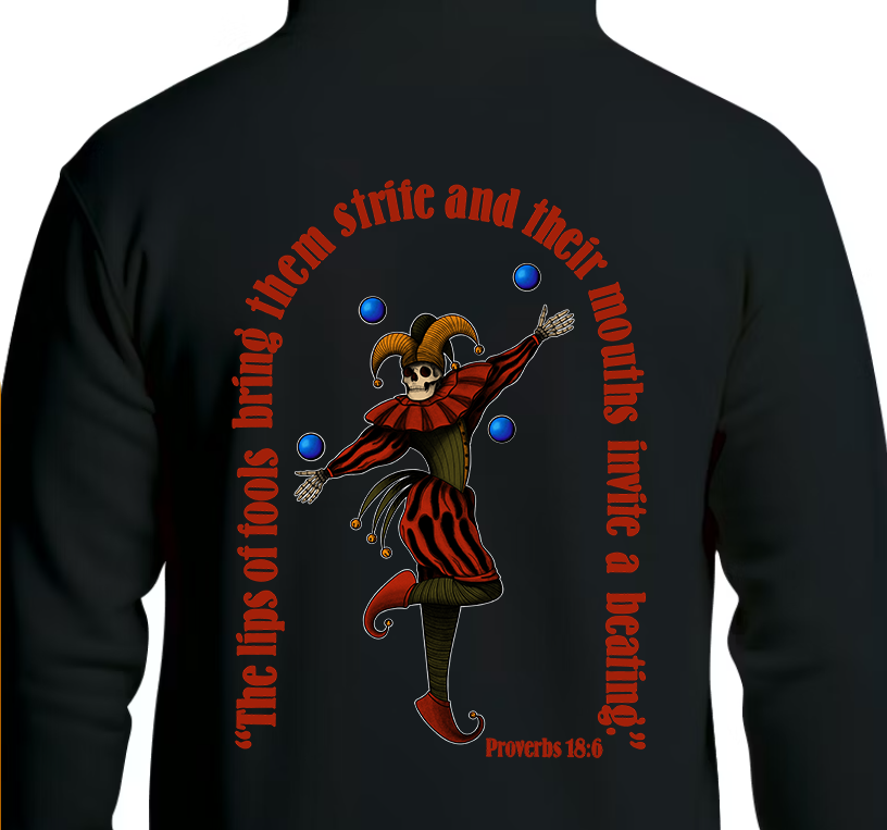 Proverbs 18:6 Hoodie Back Graphics