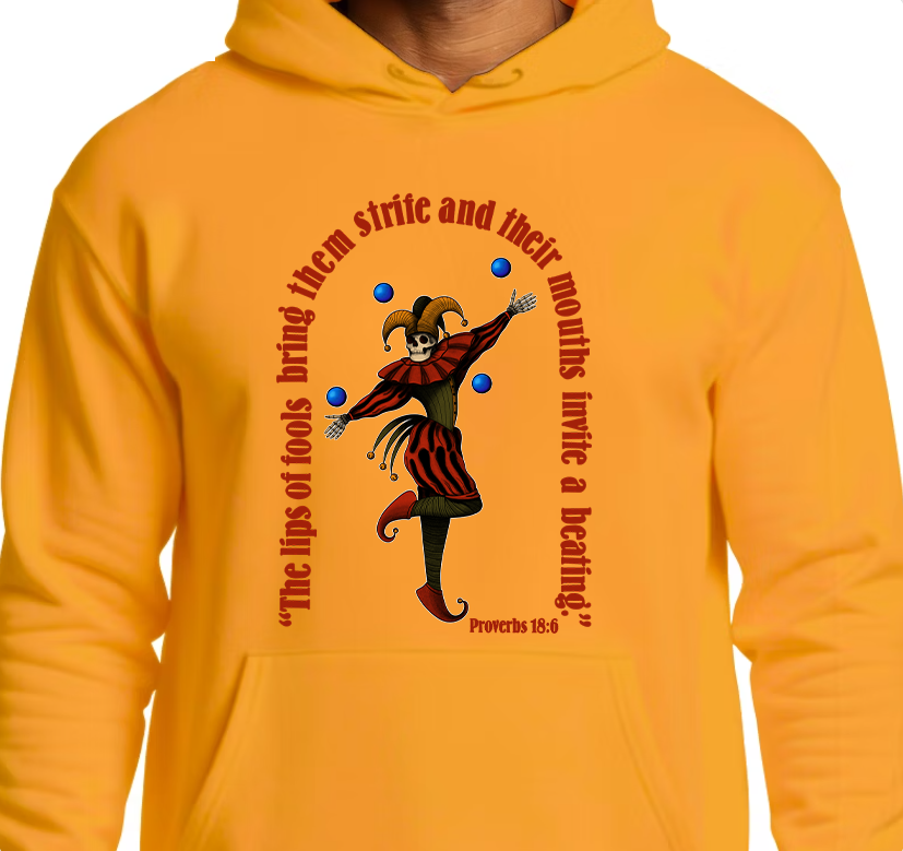 Proverbs 18:6 Hoodie Front Graphics