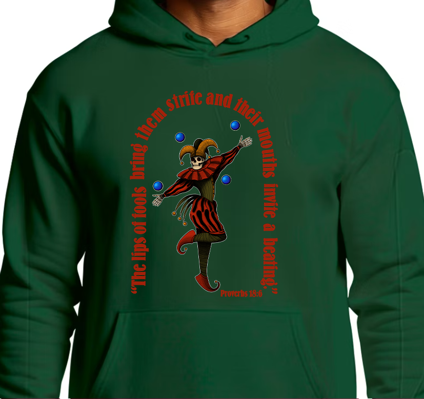 Proverbs 18:6 Hoodie Front Graphics