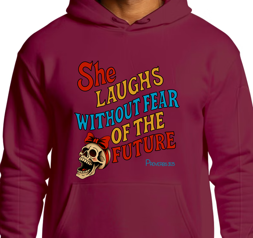 Proverbs 31:25 Hoodie Front Graphics