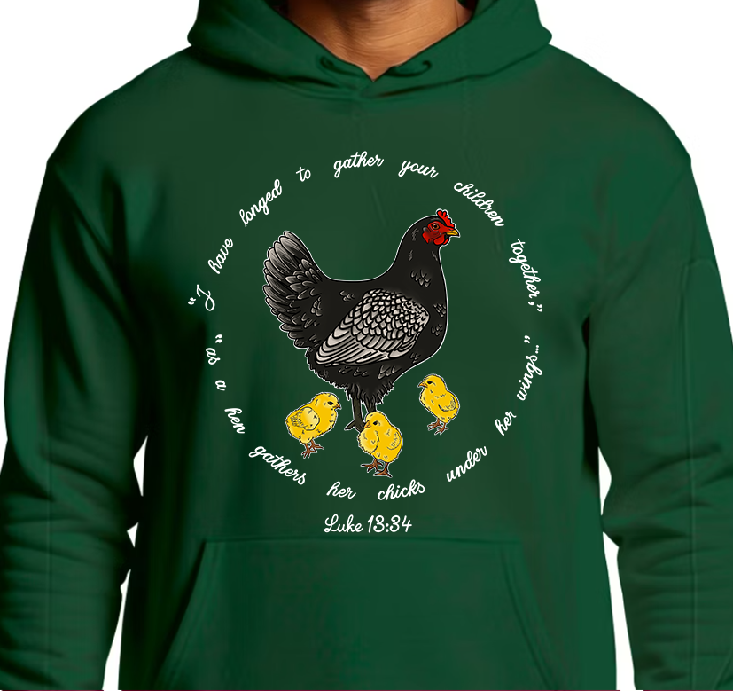 Luke 13:34 Hoodie Front Graphics