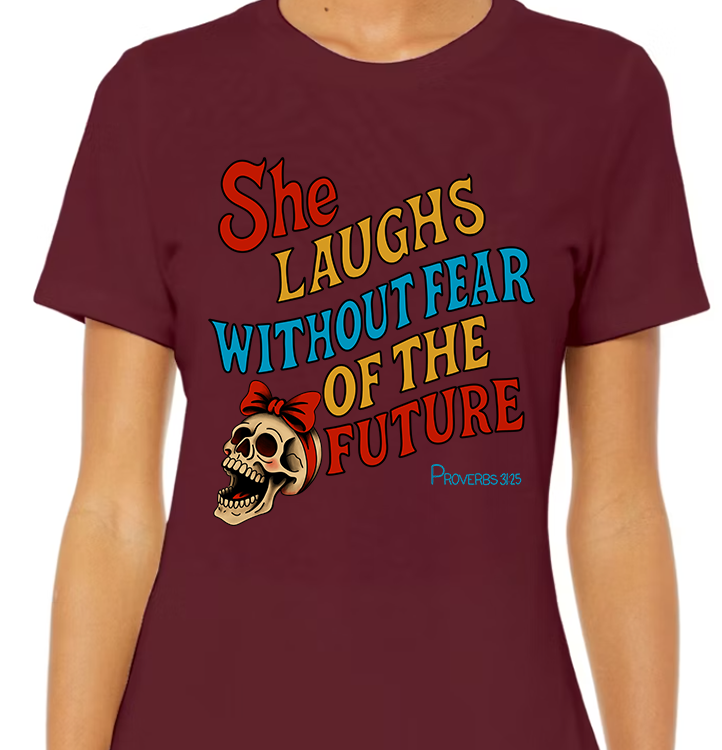 Proverbs 31:25 Women's Front Graphic